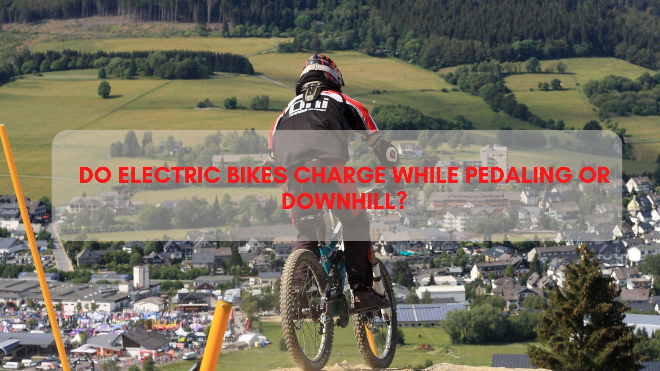 Do Electric Bikes Charge While Pedaling Or Downhill